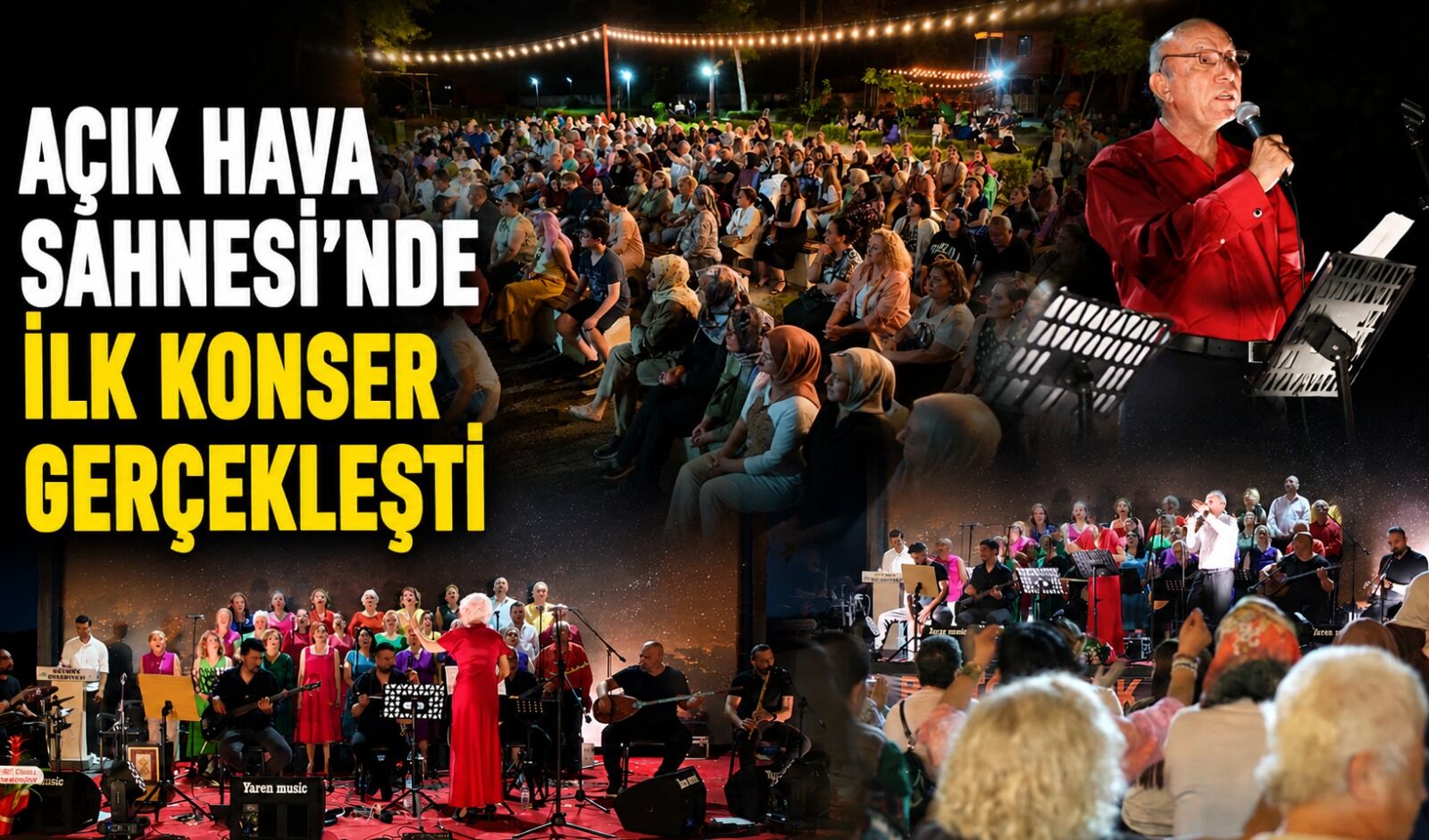 Açık Hava Sahnesi’nde ilk konser gerçekleşti