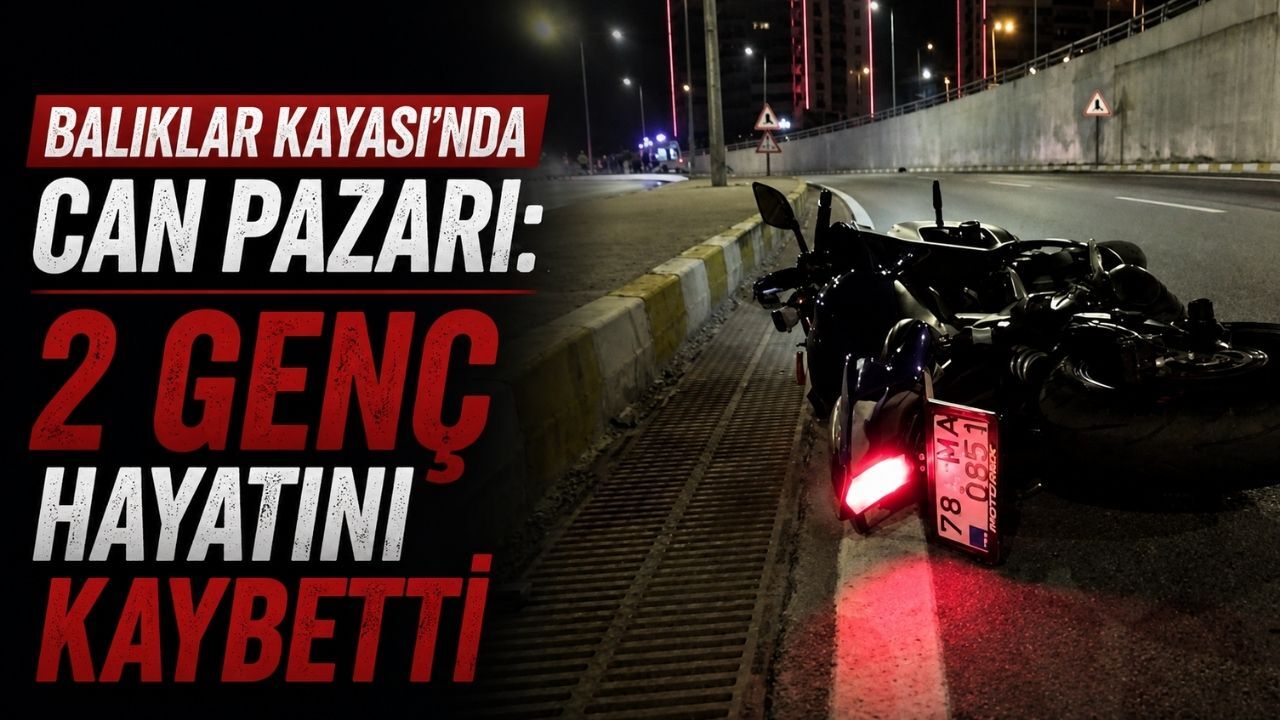 Balıklar Kayası’nda can pazarı: 2 genç hayatını kaybetti