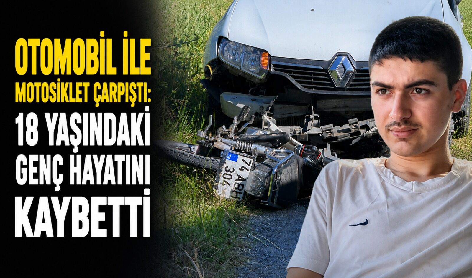 Otomobil ile motosiklet çarpıştı: 18 yaşındaki genç hayatını kaybetti