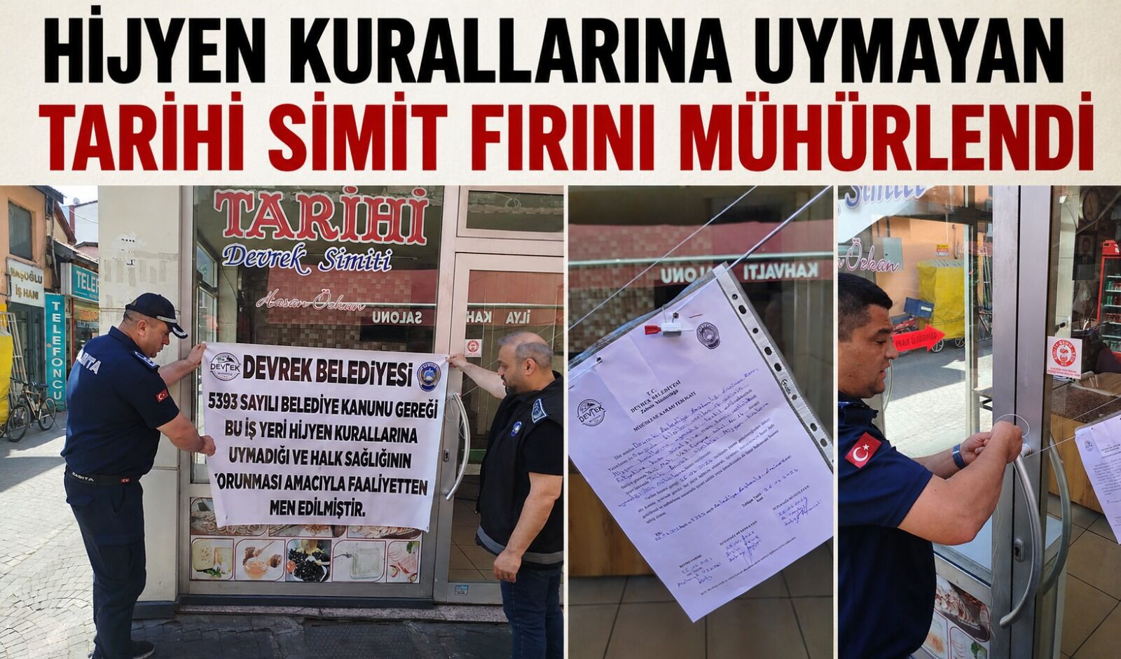 Hijyen kurallarına uymayan tarihi simit fırını mühürlendi