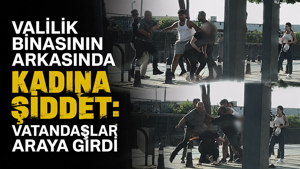 Valilik binasının arkasında kadına şiddet: Vatandaşlar araya girdi