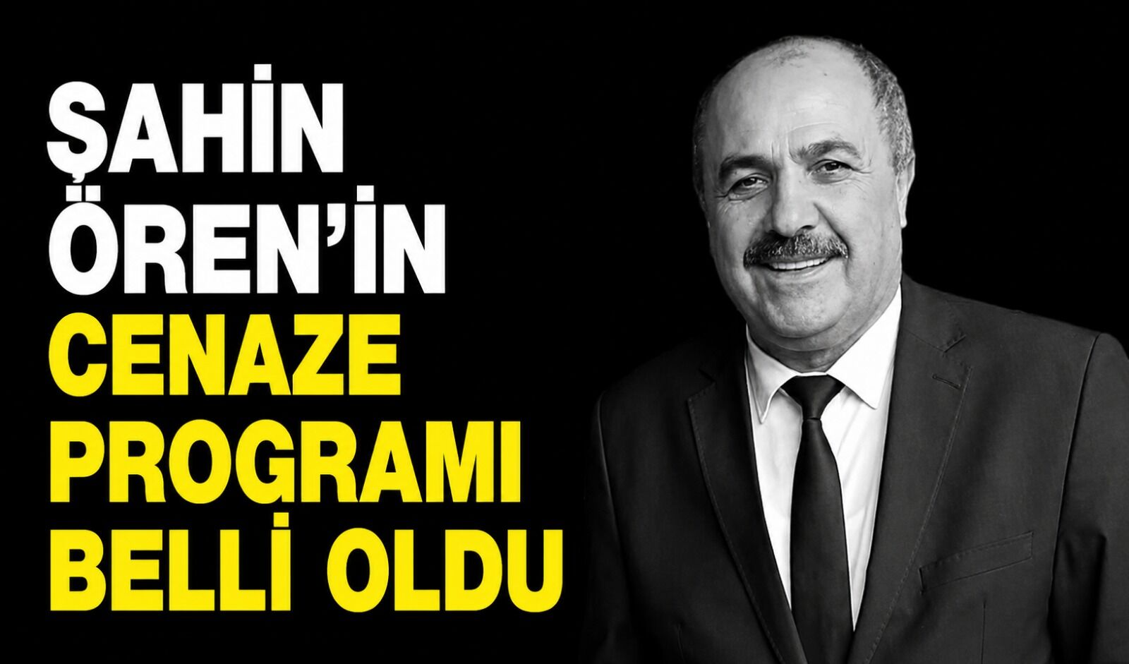 Şahin Ören'in cenaze programı belli oldu