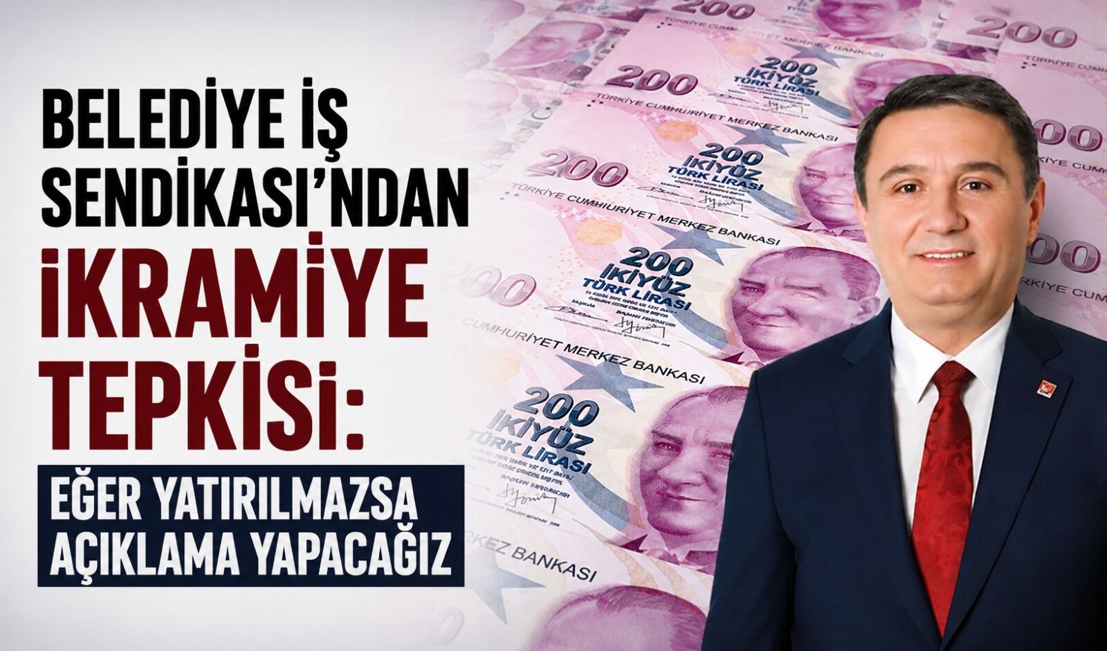 Belediye İş Sendikası'ndan ikramiye tepkisi: Eğer yatırılmazsa açıklama yapacağız
