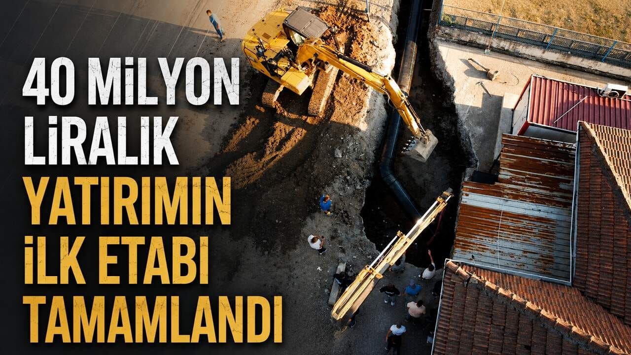 40 milyon liralık yatırımın ilk etabı tamamlandı