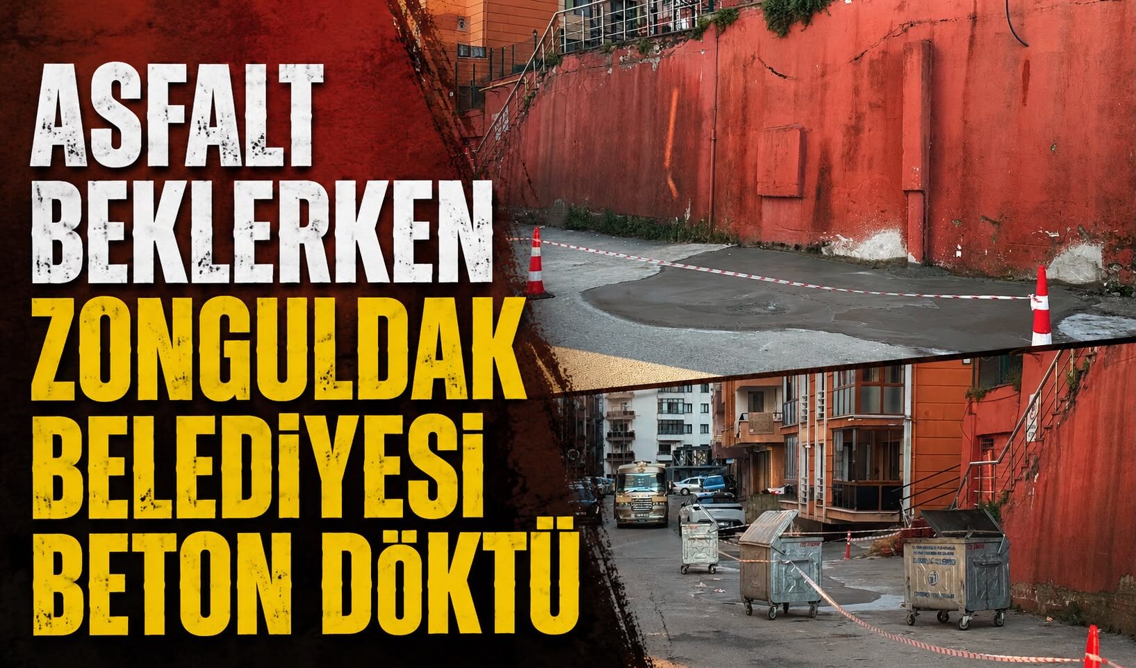 Asfalt beklerken Zonguldak Belediyesi beton döktü