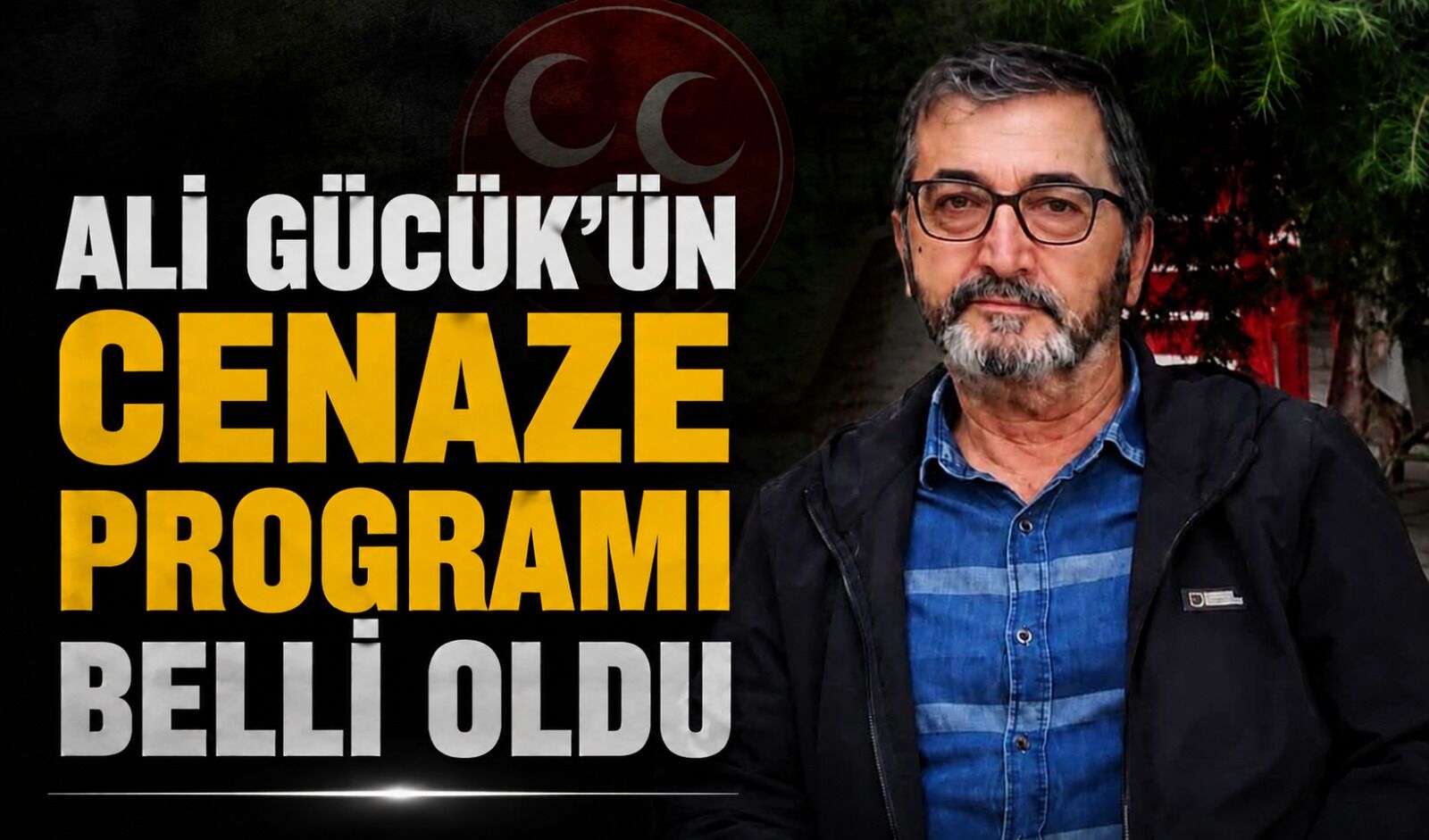 Ali Gücük’ün cenaze programı belli oldu