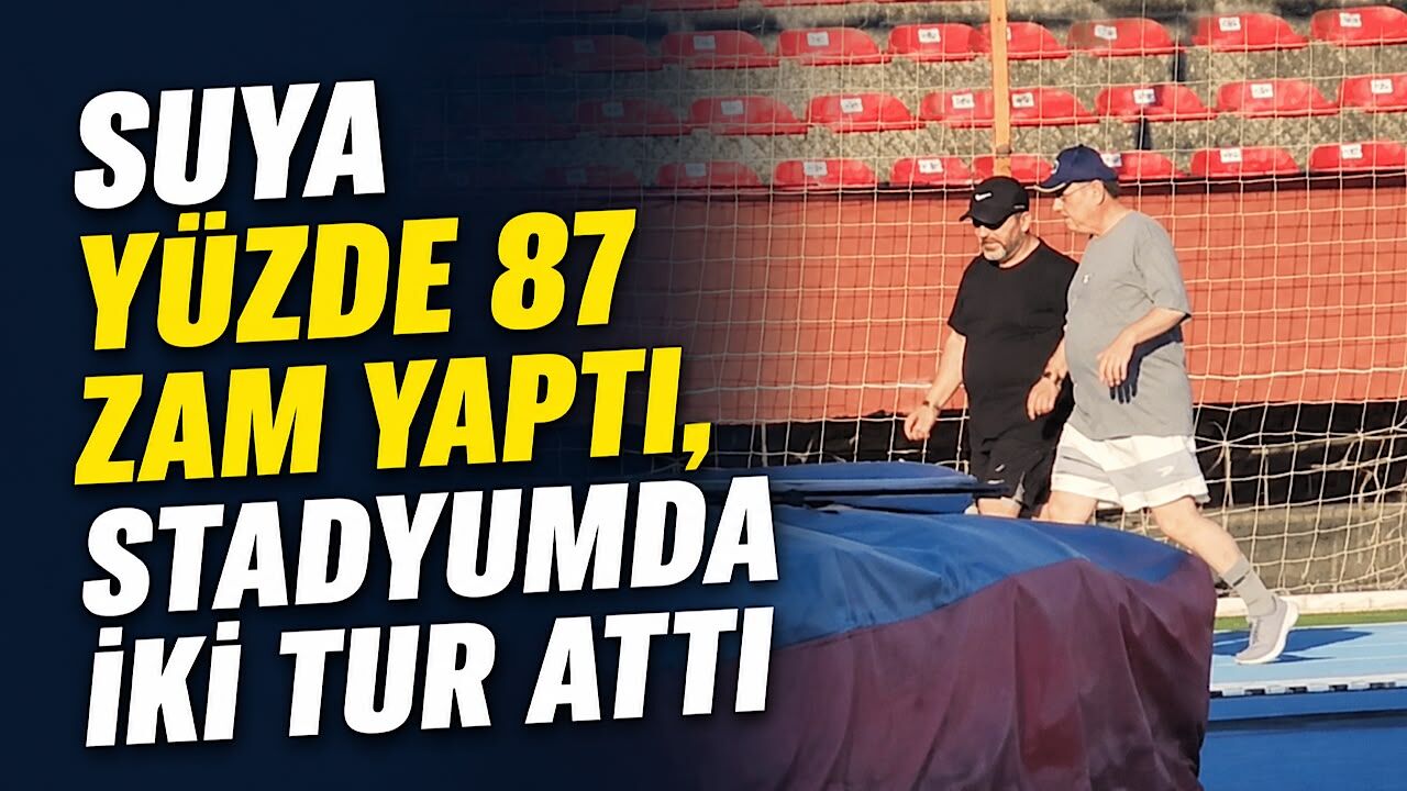 Suya yüzde 87 zam yaptı, stadyumda iki tur attı