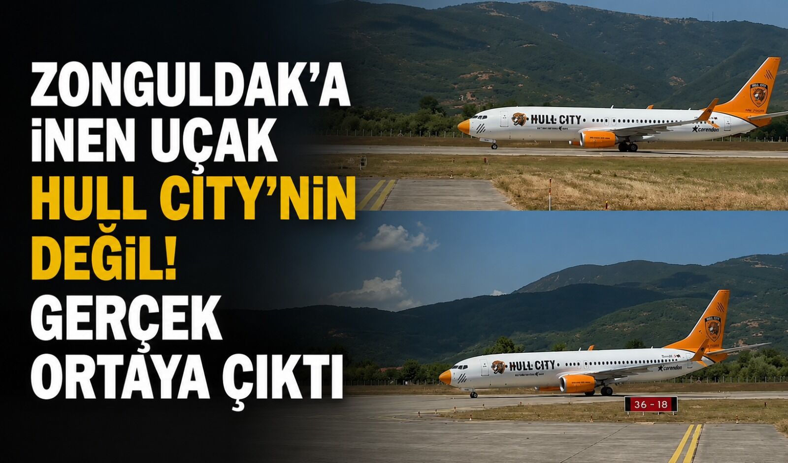 Zonguldak’a inen uçak Hull City'nin değil! Gerçek ortaya çıktı