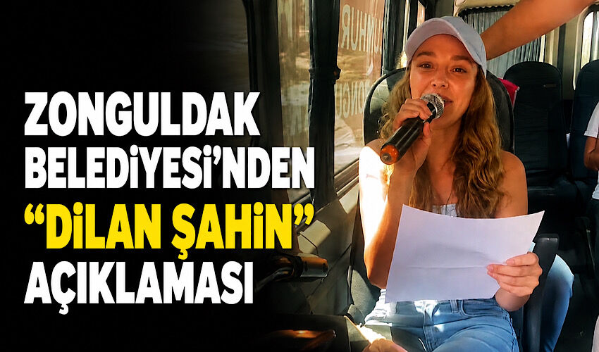 Zonguldak Belediyesi’nden “Dilan Şahin” açıklaması