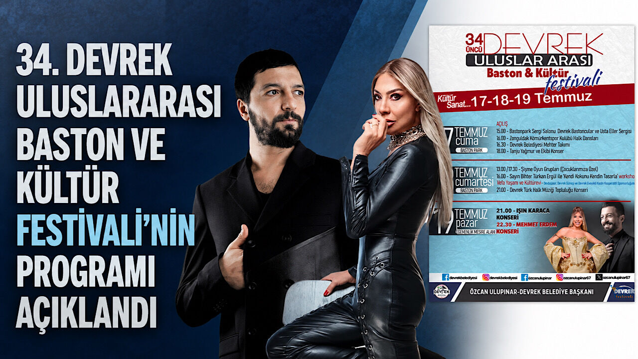 34. Devrek Uluslararası Baston ve Kültür Festivali’nin programı açıklandı