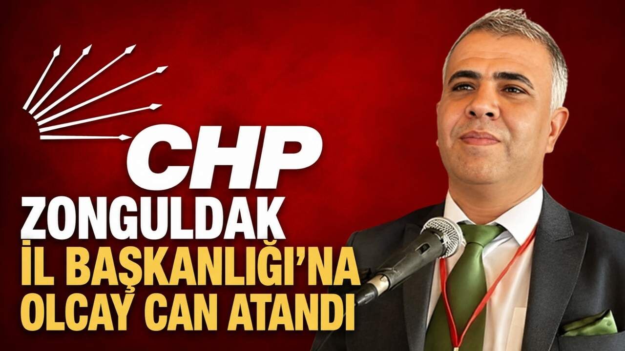CHP Zonguldak İl Başkanlığı'na Olcay Can atandı