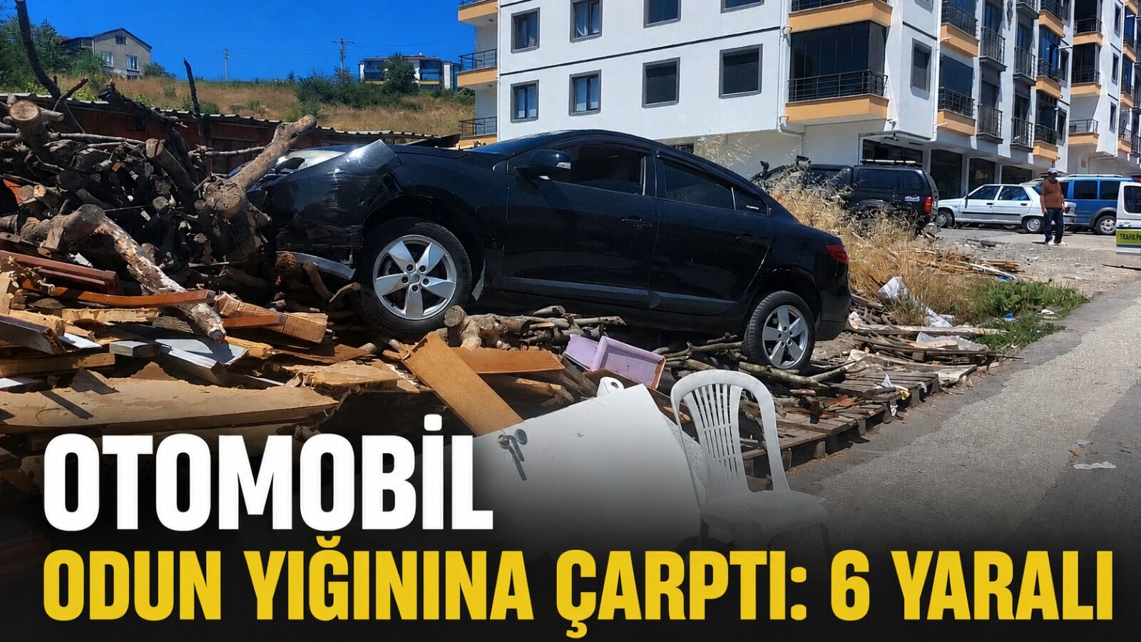 Otomobil odun yığınına çarptı: 6 yaralı