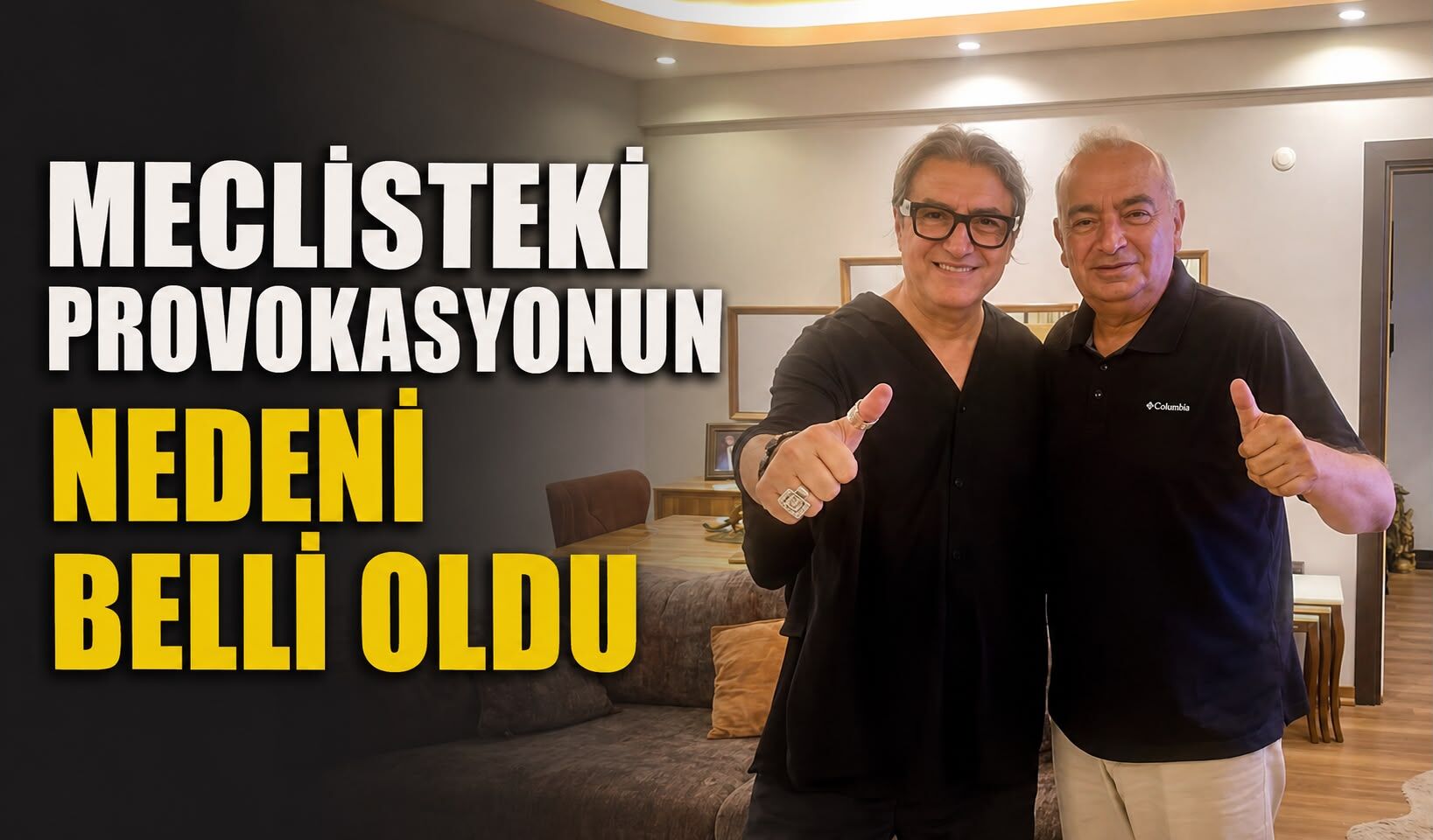 Meclisteki provokasyonun nedeni belli oldu