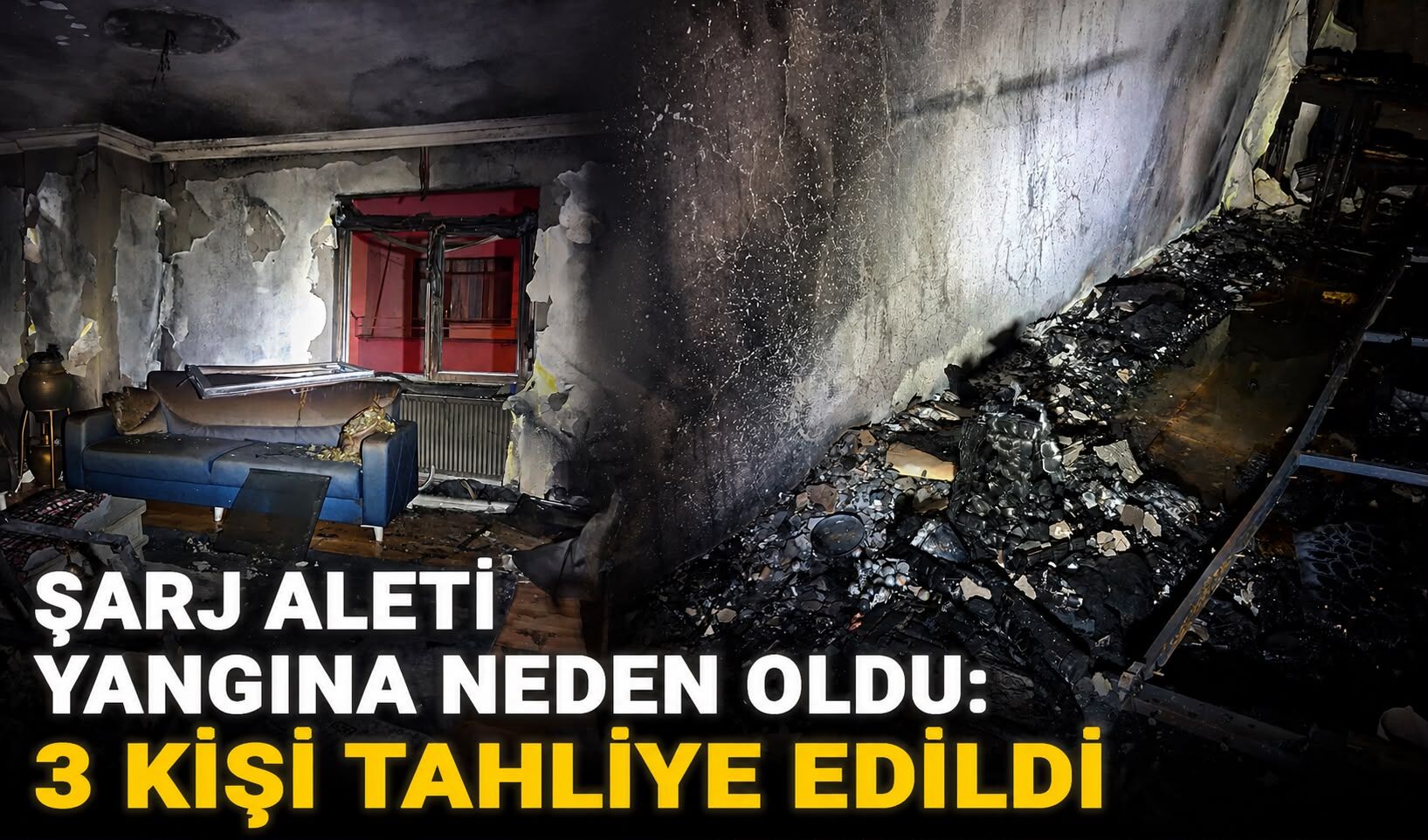 Şarj aleti yangına neden oldu: 3 kişi tahliye edildi