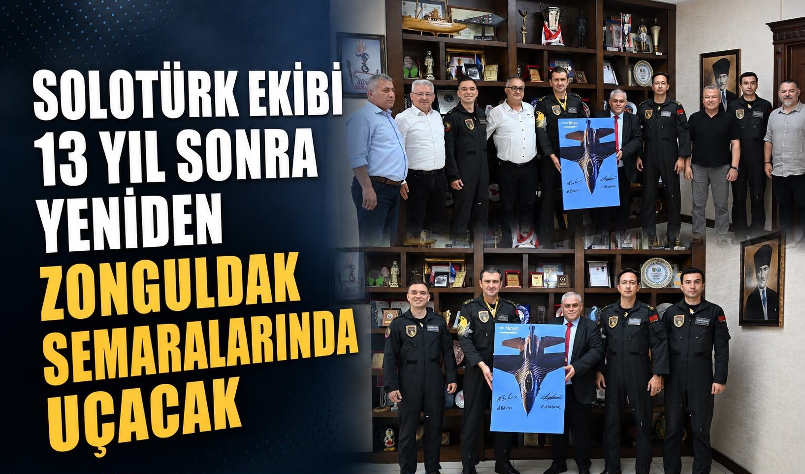 13 yıl sonra SOLOTÜRK yeniden Zonguldak semalarında uçacak