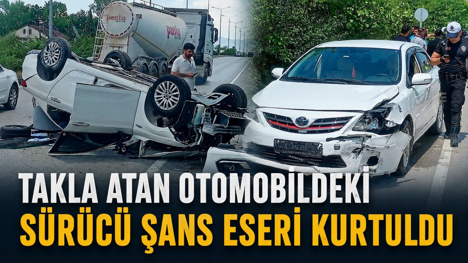 Takla atan otomobildeki sürücü şans eseri kurtuldu