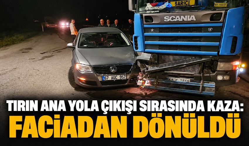 Tırın ana yola çıkışı sırasında kaza: Faciadan dönüldü