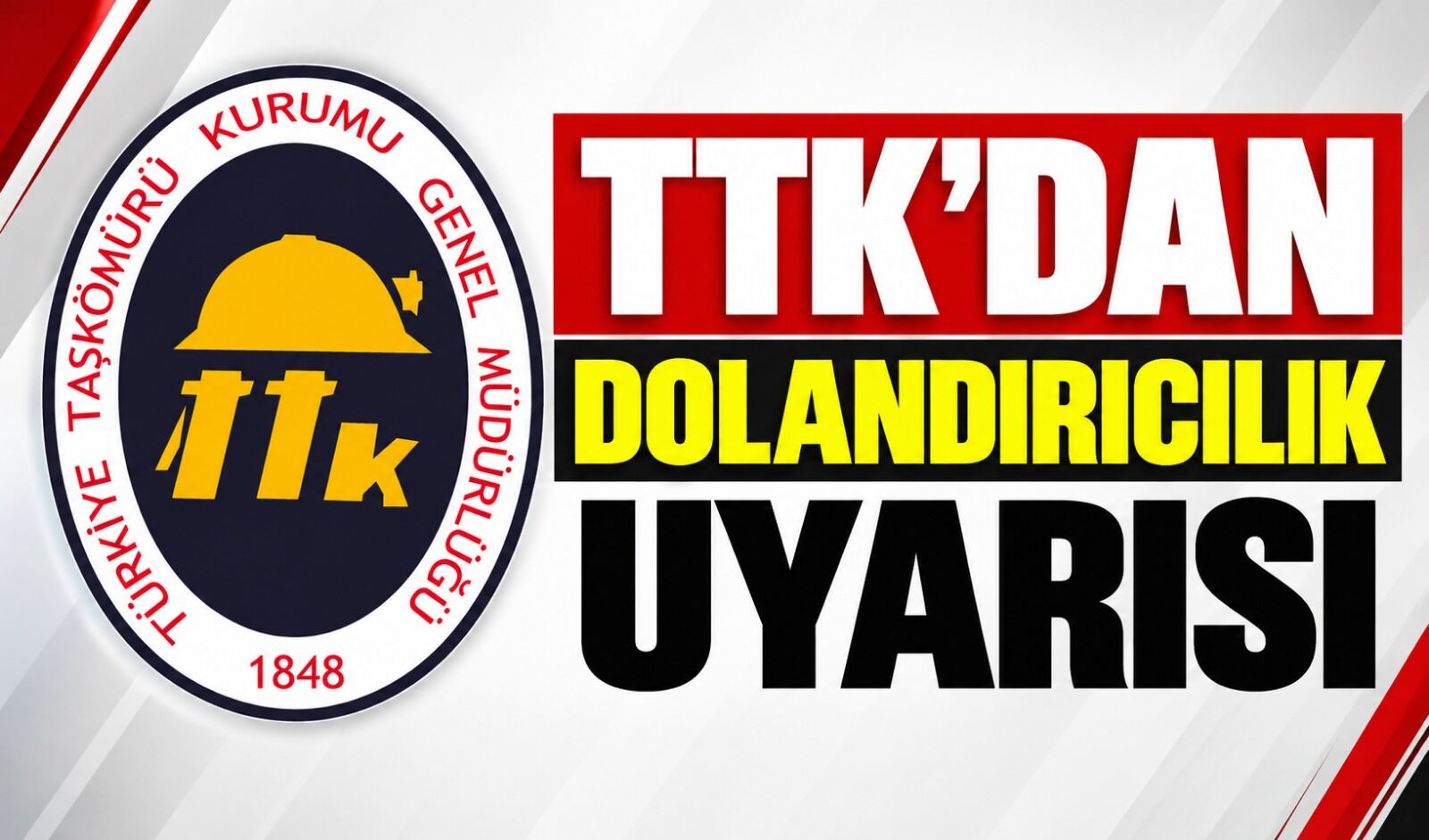 TTK'dan dolandırıcılık uyarısı