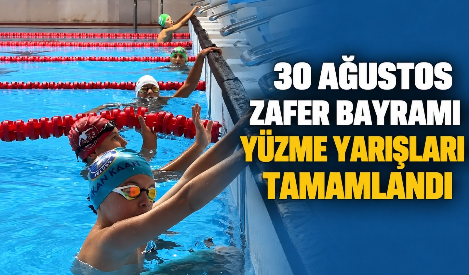 30 Ağustos Zafer Bayramı yüzme yarışları tamamlandı