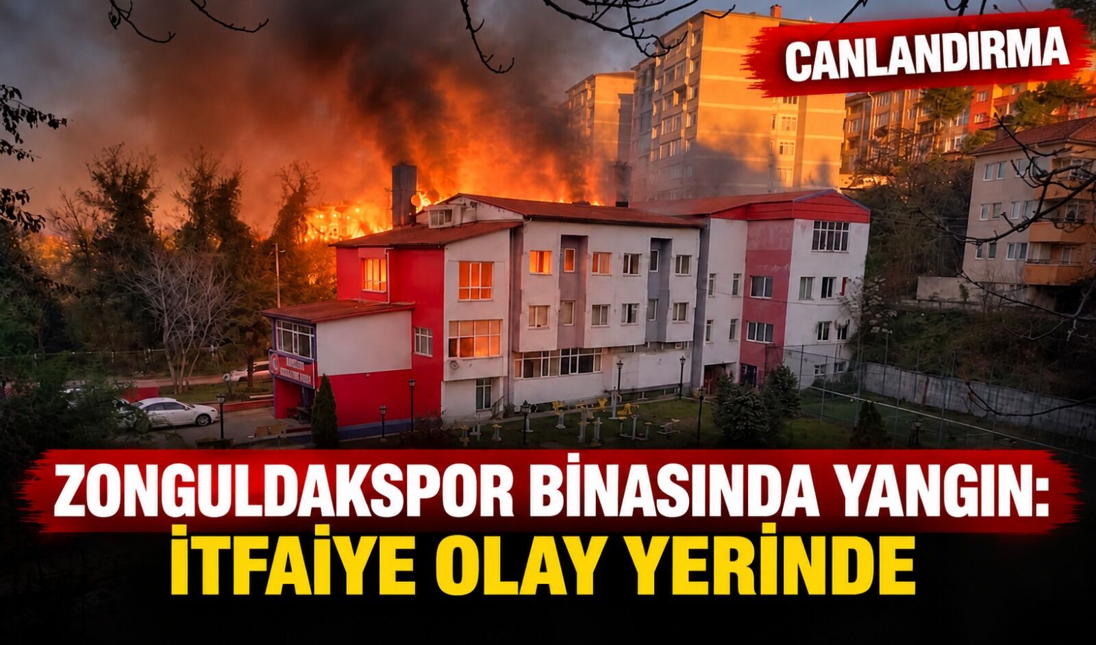 Zonguldakspor binasında yangın: İtfaiye olay yerinde