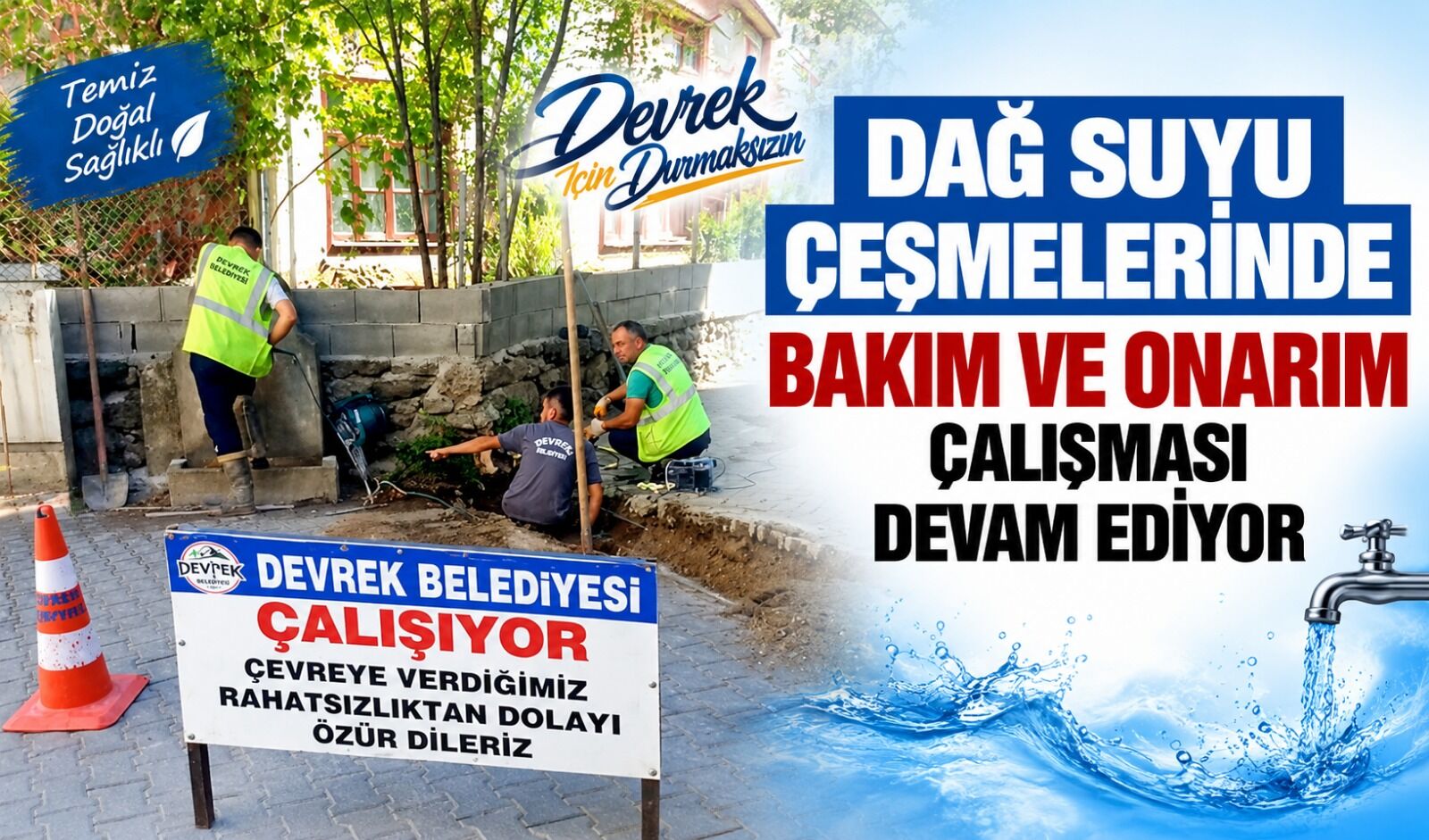Dağ suyu çeşmelerinde bakım ve onarım çalışması devam ediyor