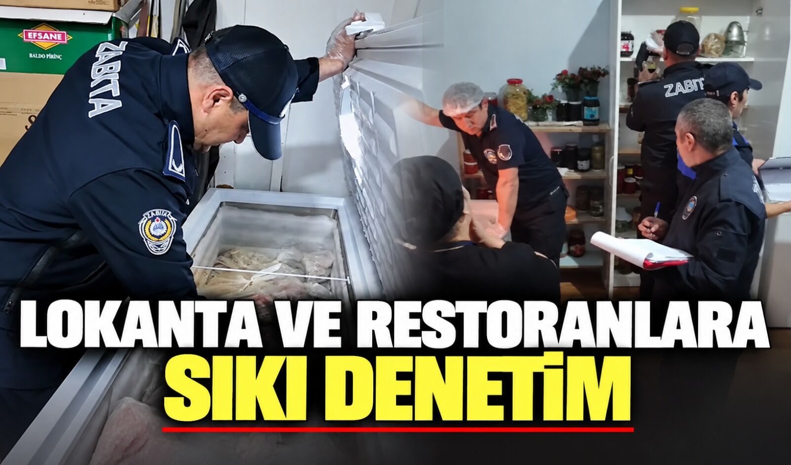 Lokanta ve restoranlara sıkı denetim