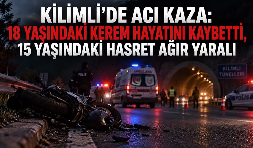 Kilimli’de acı kaza: 18 yaşındaki Kerem hayatını kaybetti, 15 yaşındaki Hasret ağır yaralı