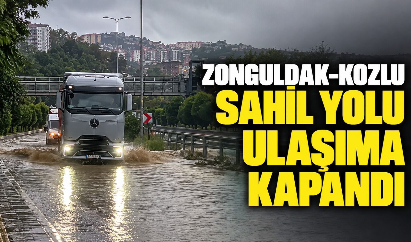 Zonguldak-Kozlu sahil yolu ulaşıma kapandı