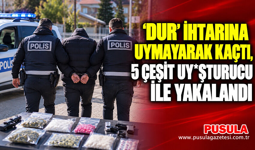 'Dur' ihtarına uymayarak kaçtı, 5 çeşit uy*şturucu ile yakalandı