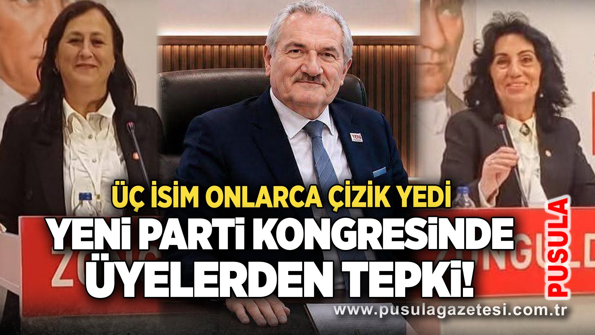 Yeni Parti kongresinde üyelerden tepki! Üç isim onlarca çizik yedi
