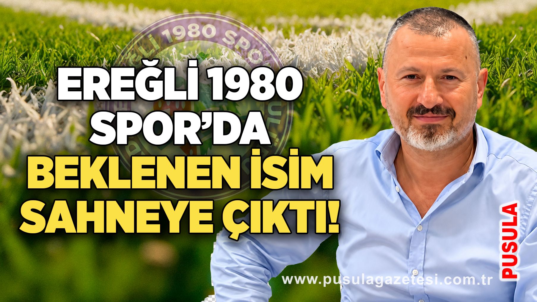 Ereğli 1980 Spor’da beklenen isim sahneye çıktı!