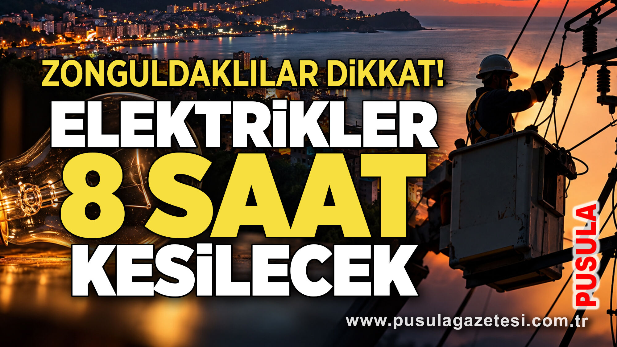 Zonguldaklılar dikkat! Elektrikler 8 saat kesilecek