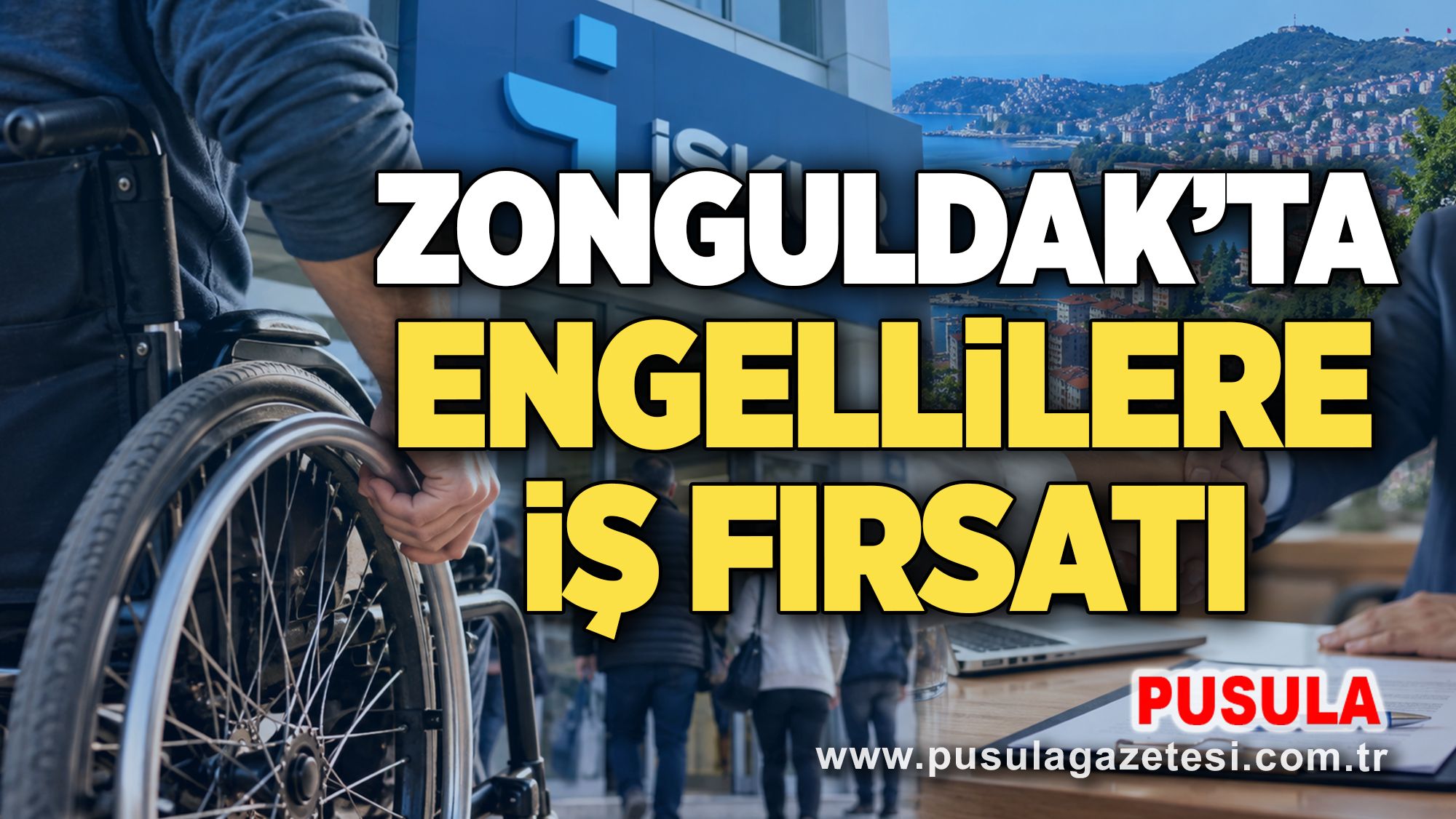 Zonguldak’ta engellilere iş fırsatı