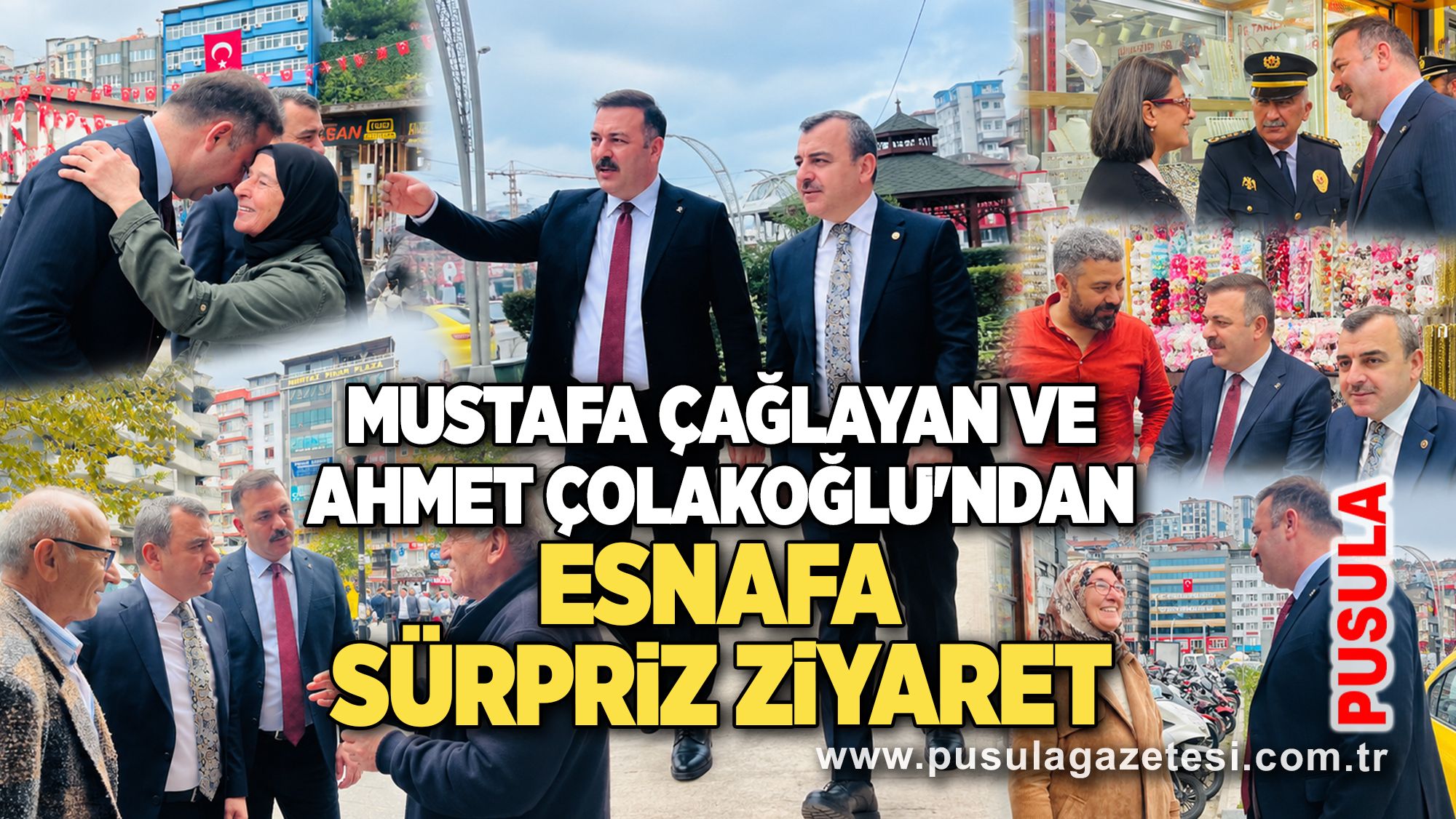 Mustafa Çağlayan ve Ahmet Çolakoğlu'ndan esnafa sürpriz ziyaret