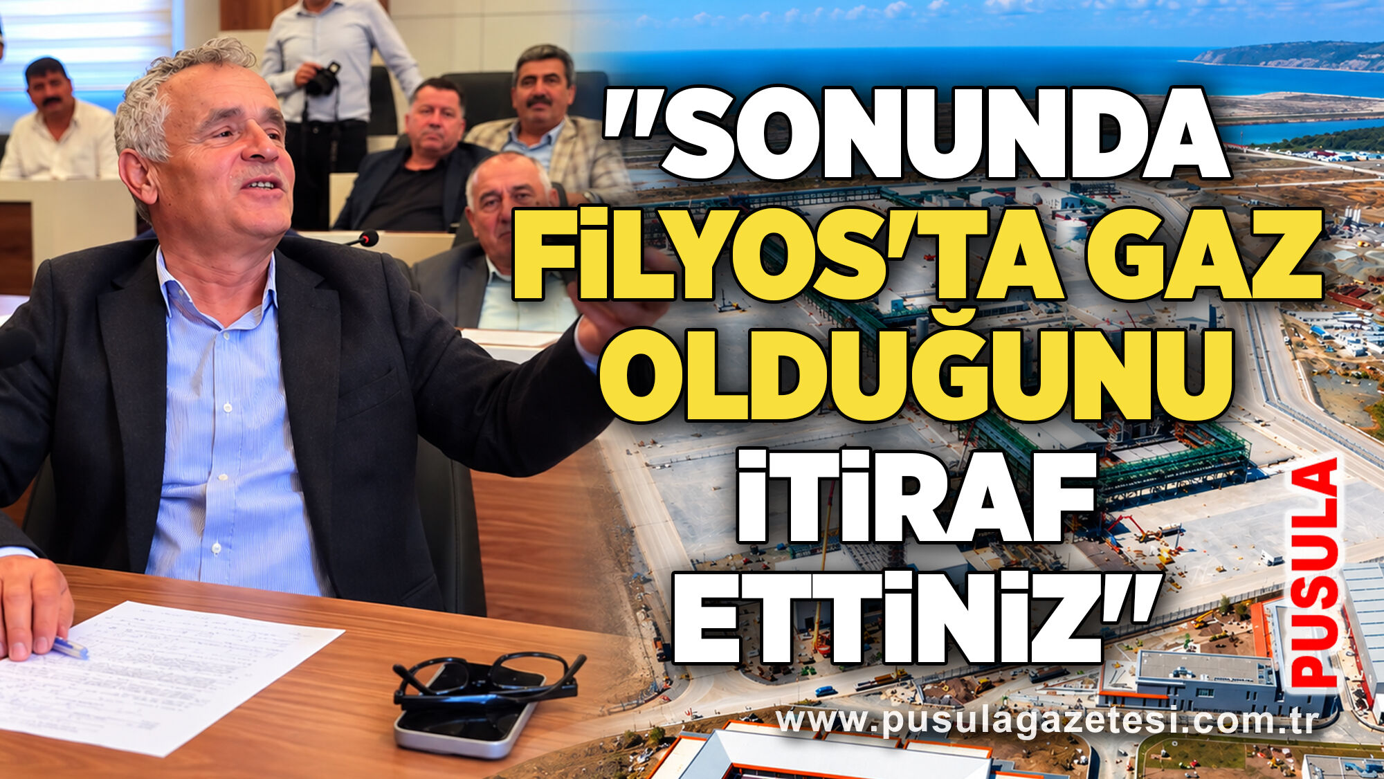 "Sonunda Filyos'ta gaz olduğunu itiraf ettiniz"