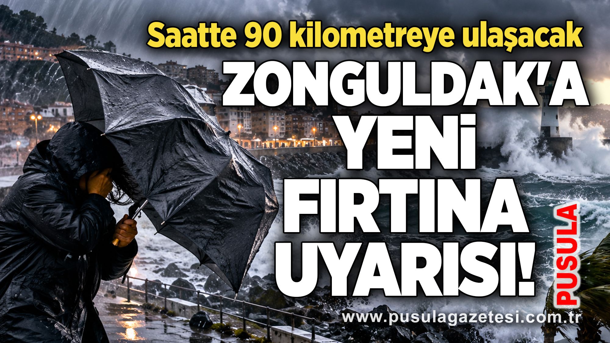 Zonguldak'a yeni fırtına uyarısı! Saatte 90 kilometreye ulaşacak