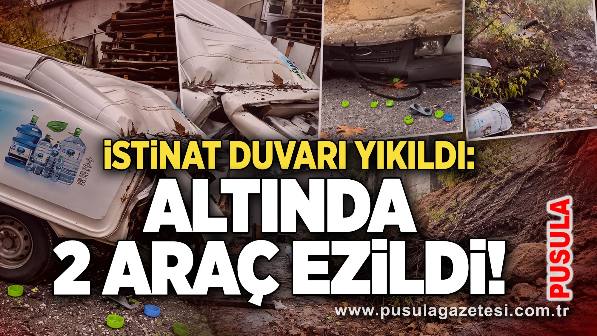 İstinat duvarı yıkıldı: Altında 2 araç ezildi!