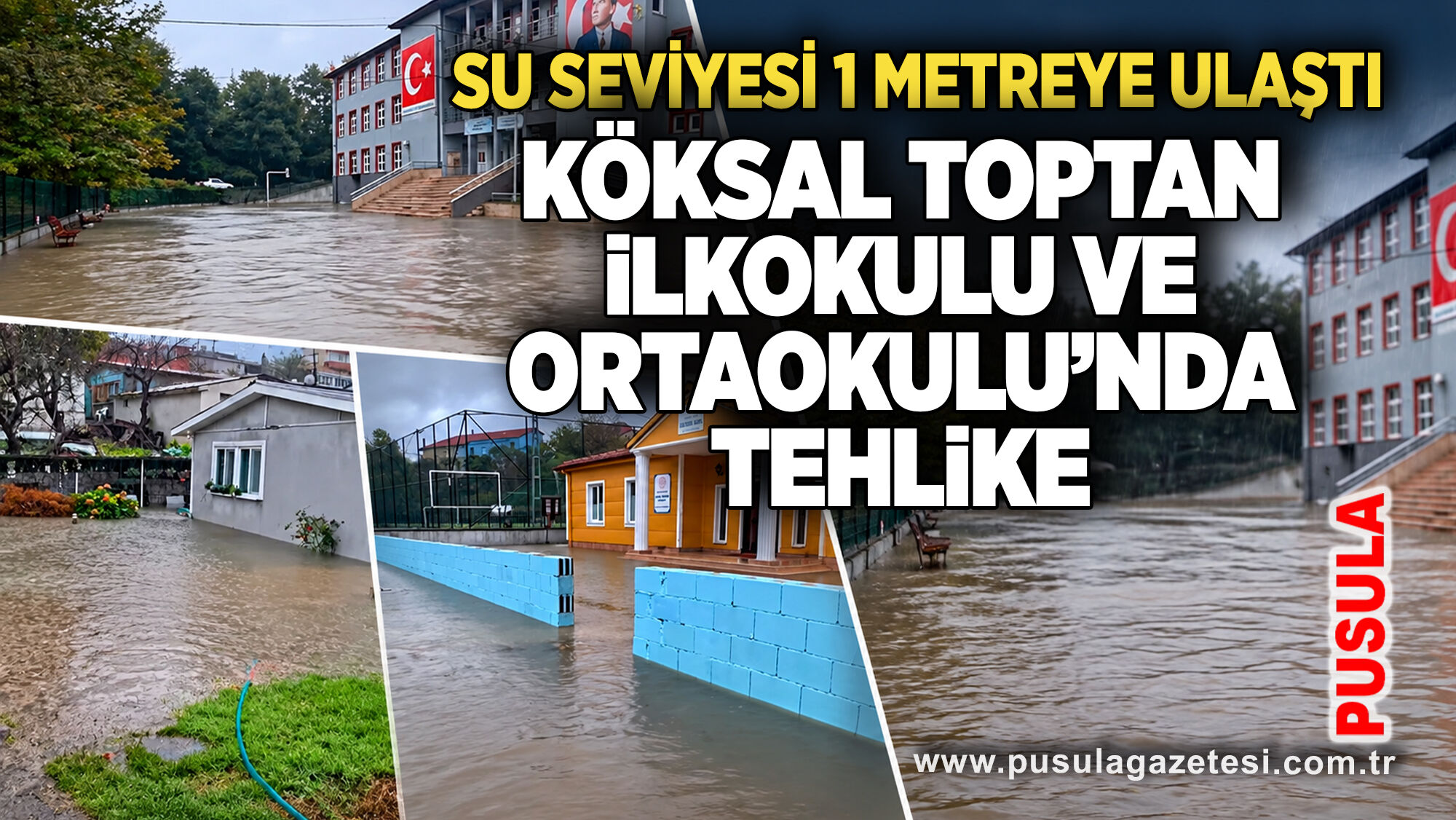 Köksal Toptan İlkokulu ve Ortaokulu’nda tehlike: Su seviyesi 1 metreye ulaştı