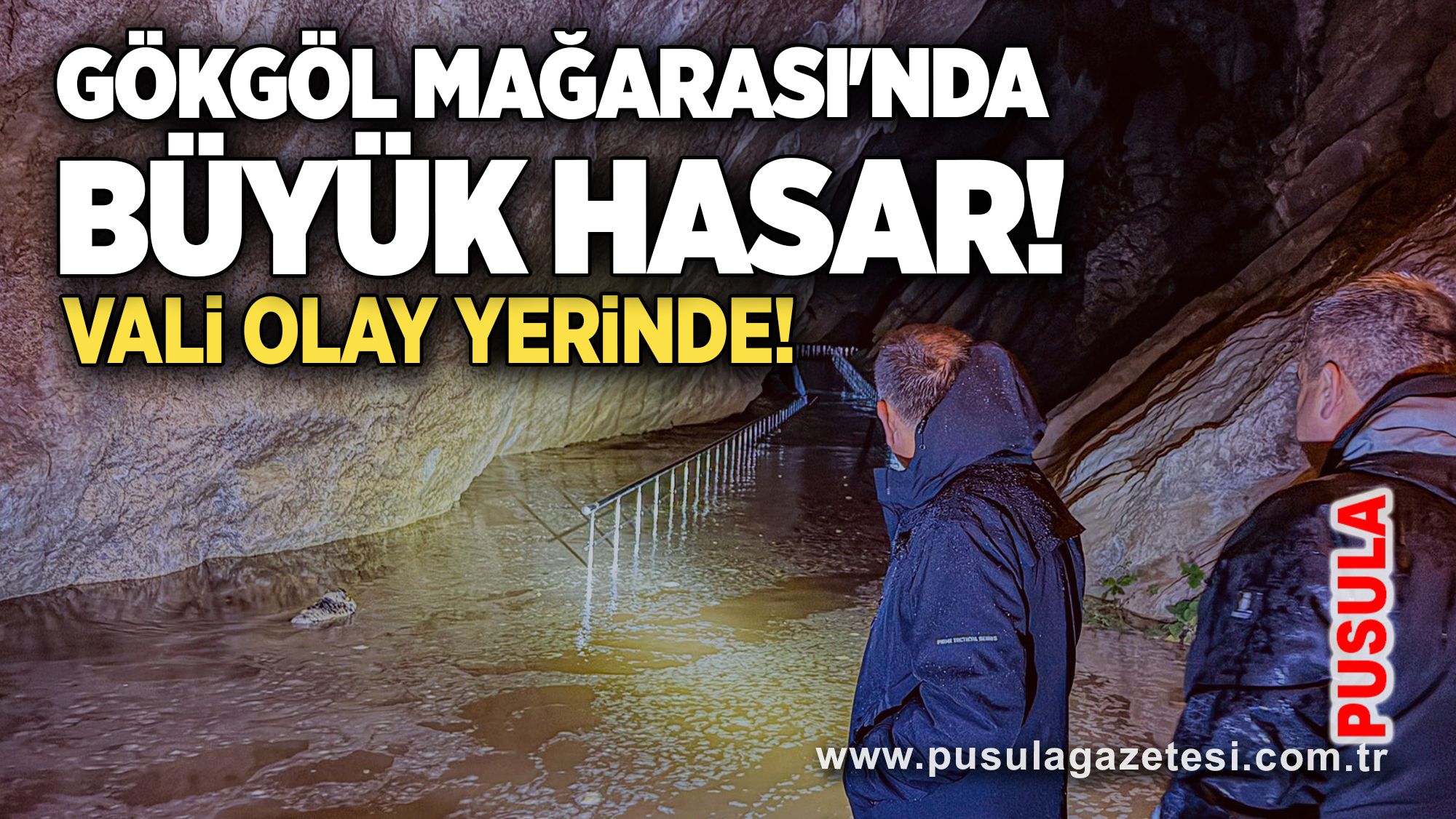 Vali olay yerinde! Gökgöl Mağarası'nda büyük hasar!