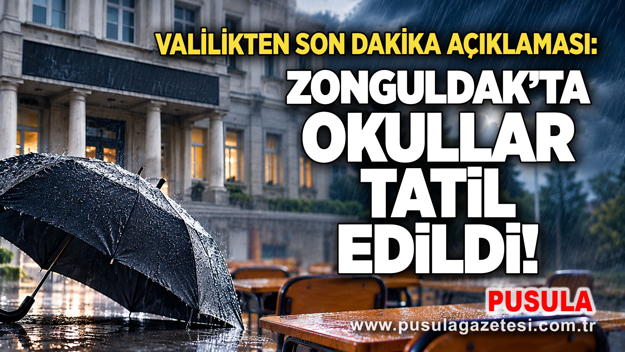 Valilikten son dakika açıklaması: Zonguldak’ta okullar tatil edildi!