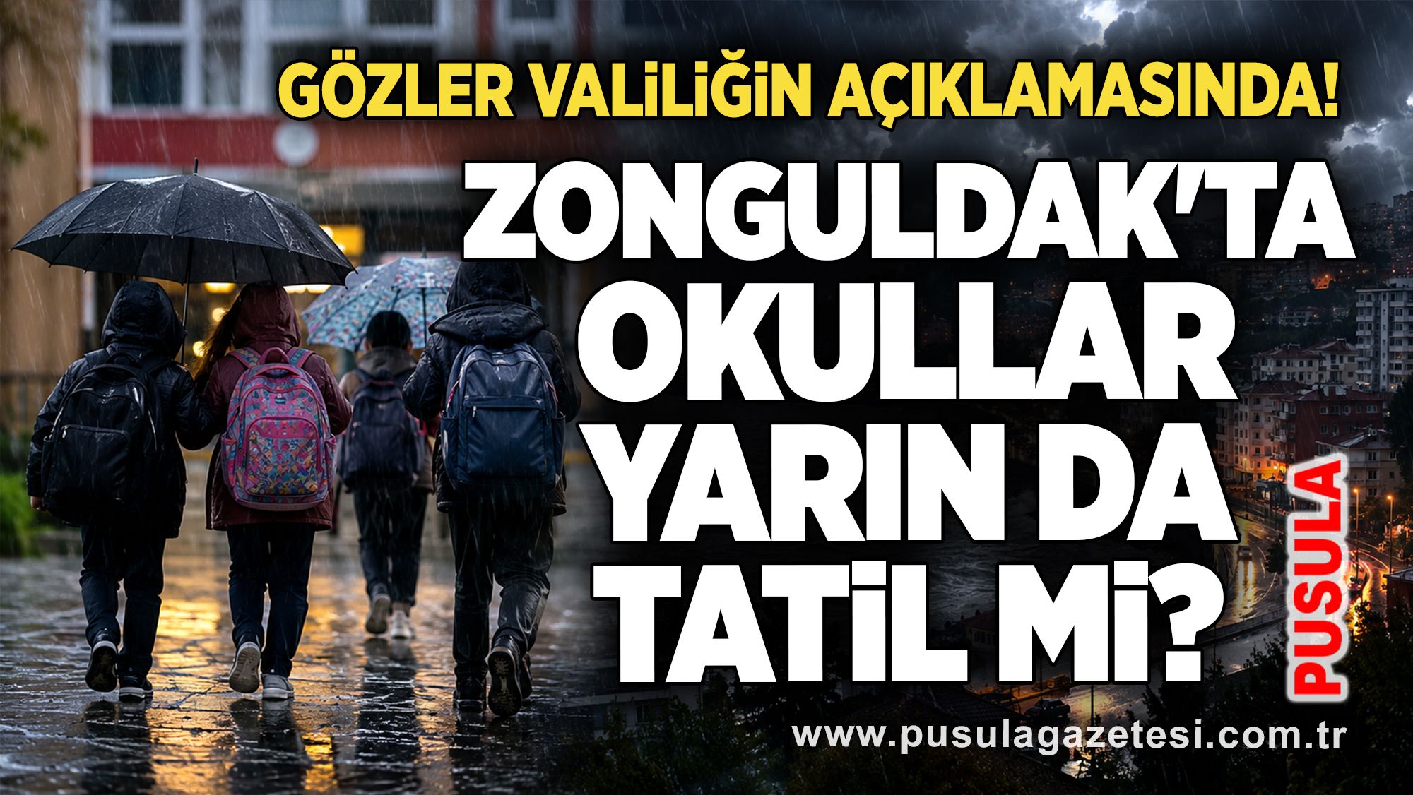 Zonguldak'ta okullar yarın da tatil mi? Gözler Valiliğin açıklamasında!