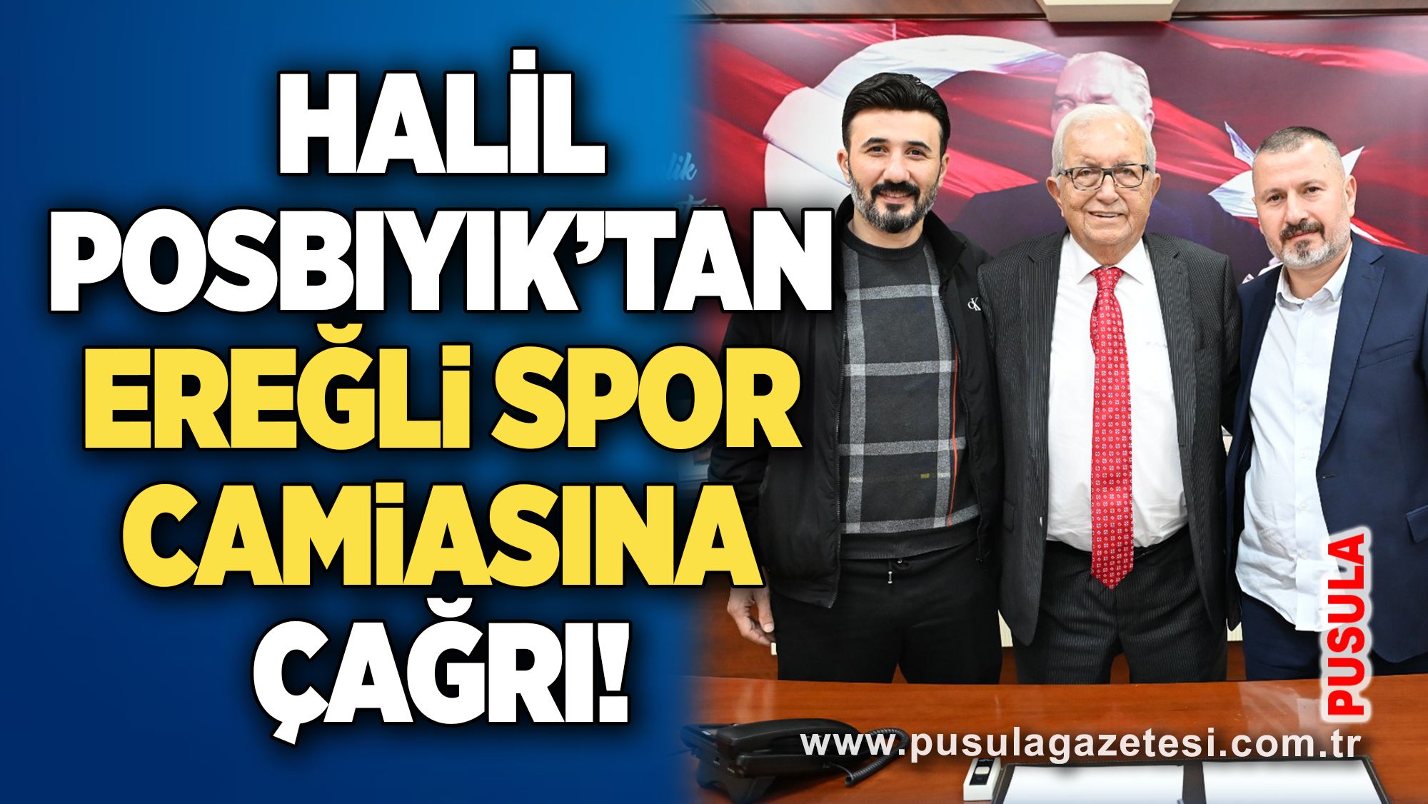 Halil Posbıyık’tan Ereğli spor camiasına çağrı!