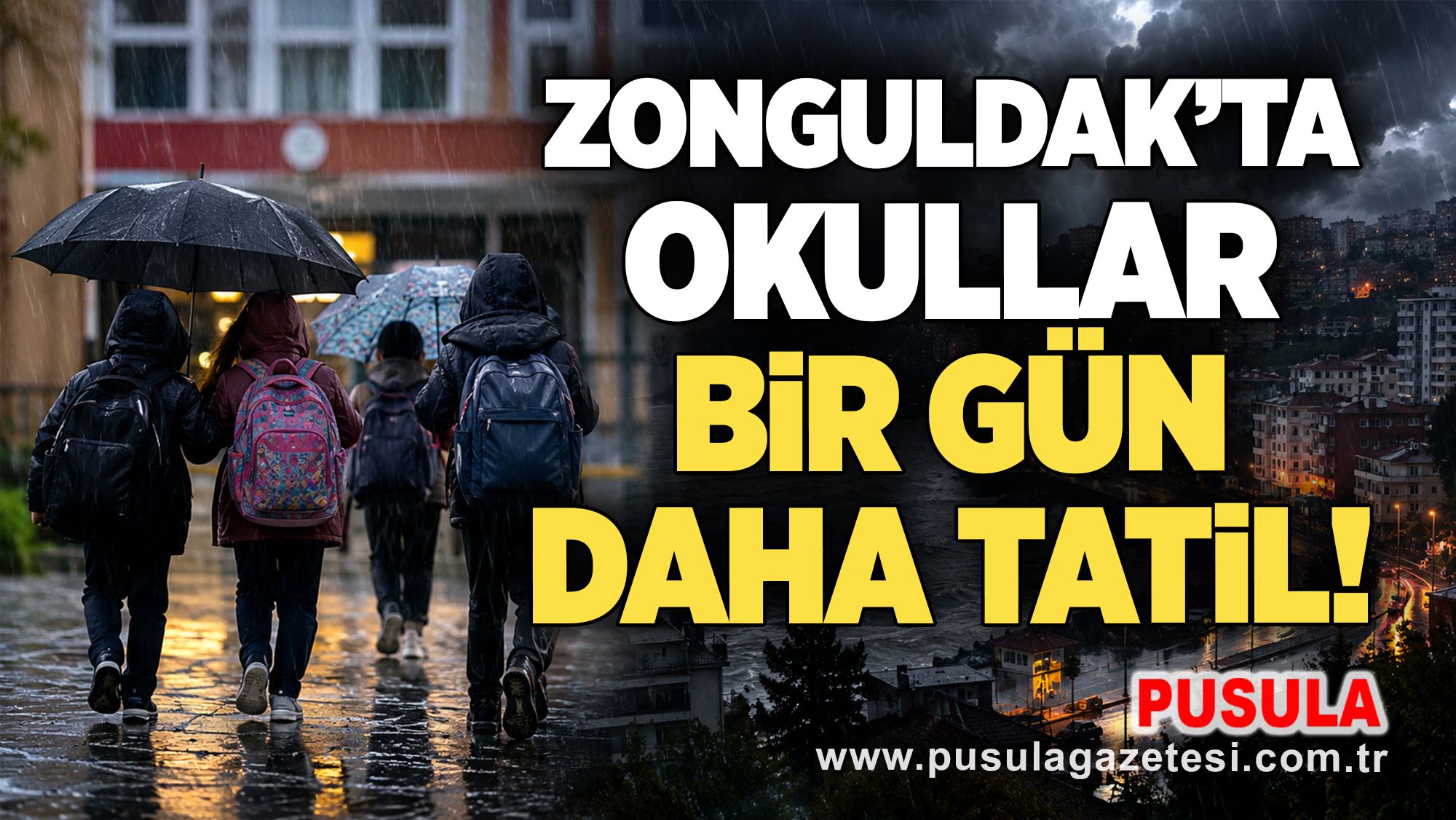 Zonguldak’ta okullar yarın da tatil! Valilikten idari izin kararı