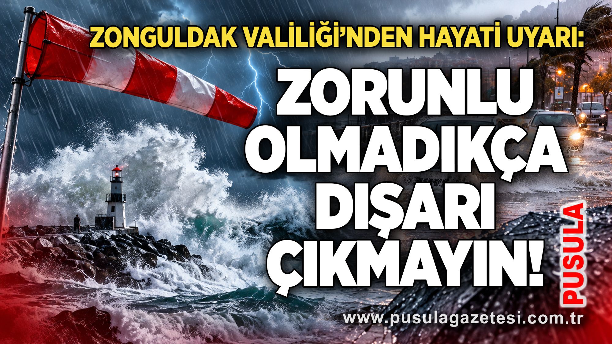 Zonguldak Valiliği’nden hayati uyarı: Zorunlu olmadıkça dışarı çıkmayın!